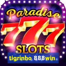 tigrinho 888win